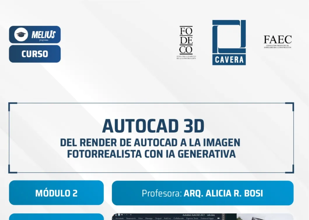 PRÓXIMO VIERNES 11/09 Curso AutoCAD 3D - Del Render De AutoCAD A La Imagen Fotorrealista Con IA Generativa